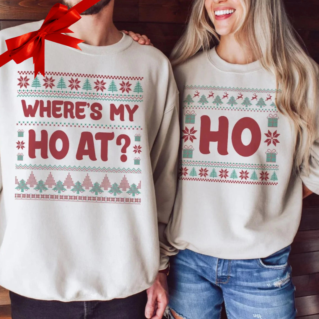 Where My Ho's At Couples Sweatshirts Sets